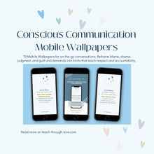 Conscious Communication Reframes: Mobile Wallpapers & Printable Cards