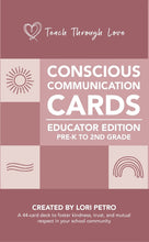 Conscious Communication Cards for Educators - DIGITAL DOWNLOAD ONLY