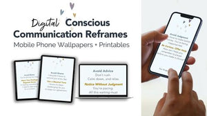 Conscious Communication Reframes: Mobile Wallpapers & Printable Cards